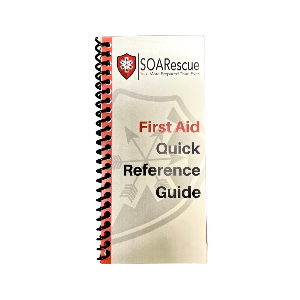 First Aid Quick Reference Guide - SOARescue